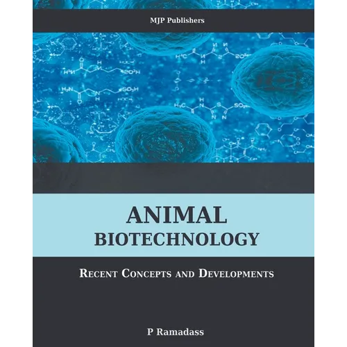 Animal Biotechnology: Recent Concepts and Developments