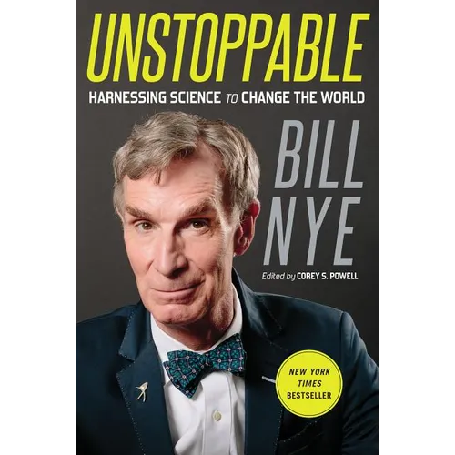 Unstoppable: Harnessing Science to Change the World