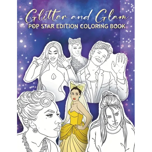 Glitter and Glam Pop Star Edition Coloring Book