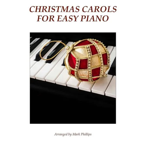 Christmas Carols for Easy Piano
