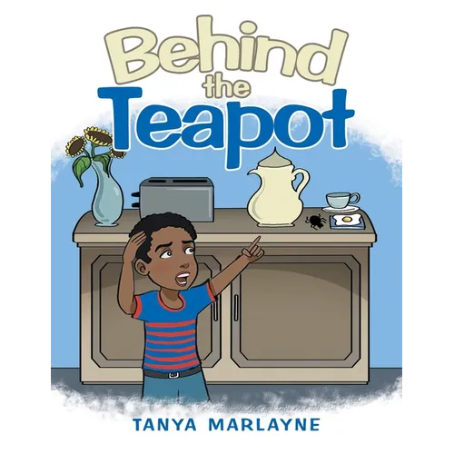 Behind the Teapot