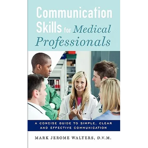 Communication Skills for Medical Professionals