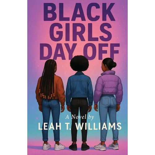 Black Girls Day Off