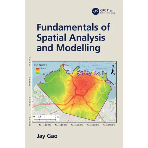 Fundamentals of Spatial Analysis and Modelling