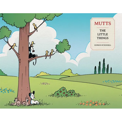 Mutts: The Little Things