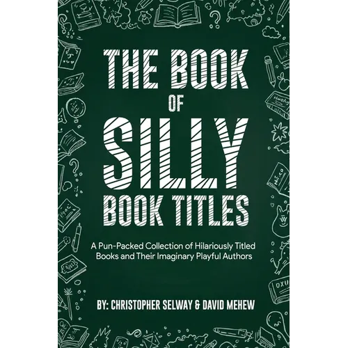 Book of Silly Book Titles