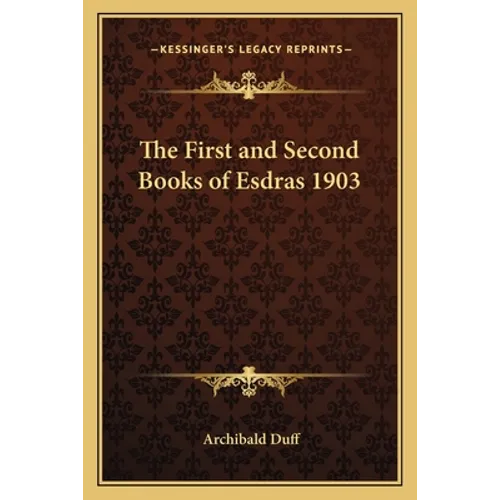 The First and Second Books of Esdras 1903