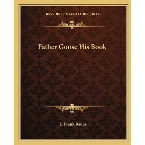 Father Goose His Book