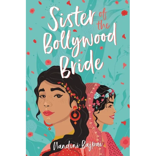 Sister of the Bollywood Bride