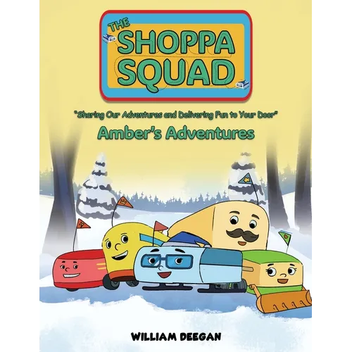 The Shoppa Squad - Amber's Adventures