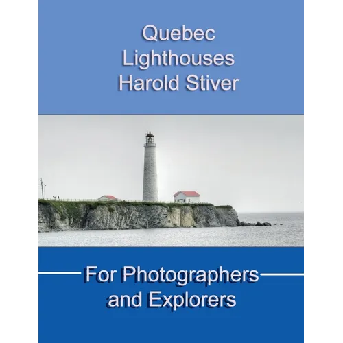 Quebec Lighthouses