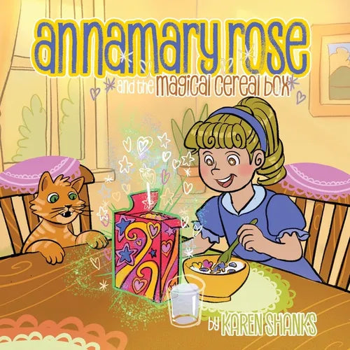 Annamary Rose and the Magical Cereal Box