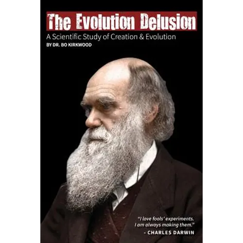 The Evolution Delusion