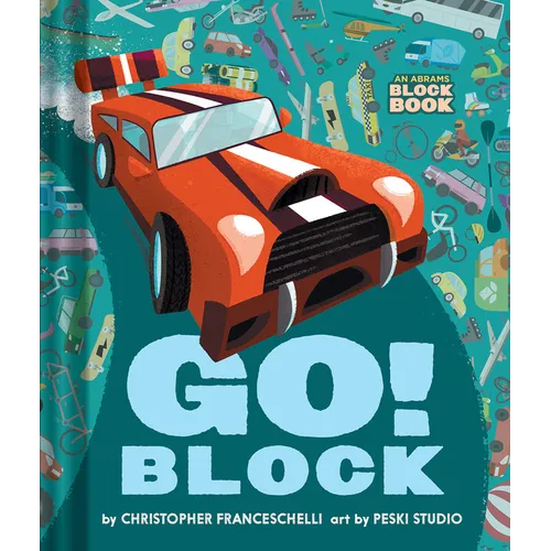 Go Block (an Abrams Block Book)