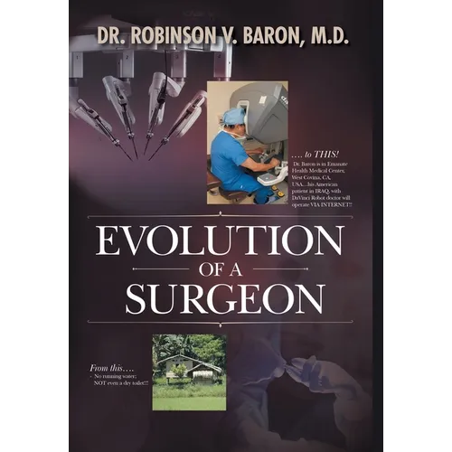 Evolution of a Surgeon