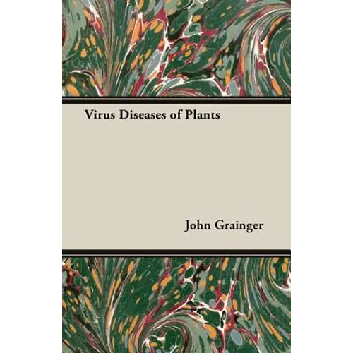 Virus Diseases of Plants