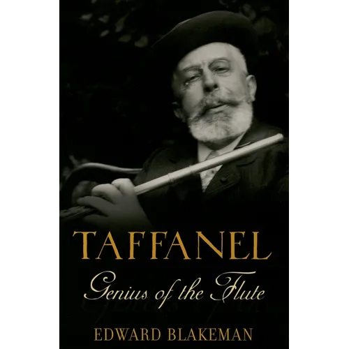 Taffanel: Genius of the Flute