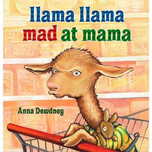 Llama Llama Mad at Mama