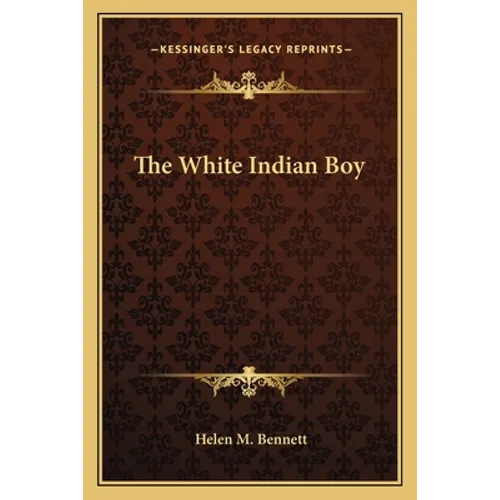 The White Indian Boy