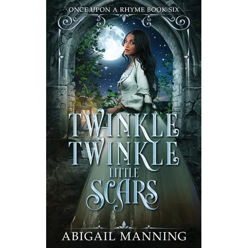 Twinkle Twinkle Little Scars