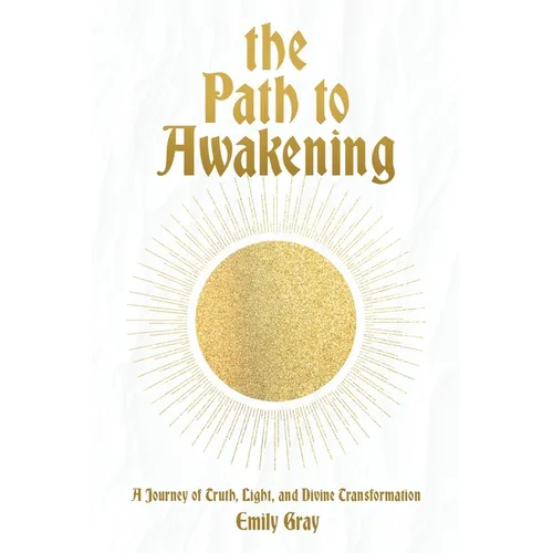 The Path to Awakening