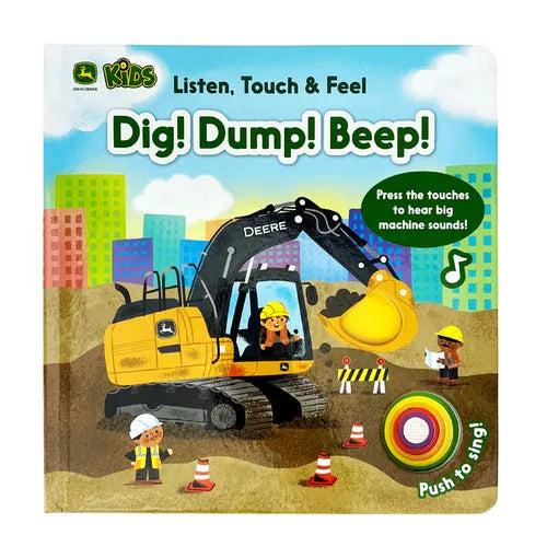 John Deere Kids Listen Touch & Feel Dig! Dump! Beep!