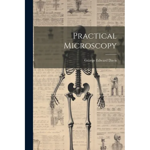 Practical Microscopy