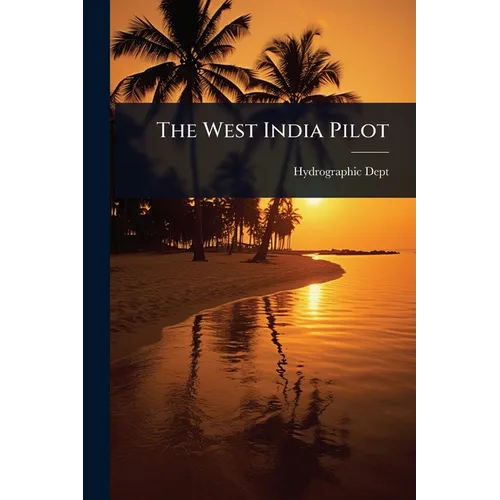 The West India Pilot