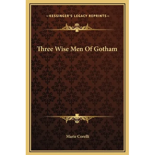 Three Wise Men Of Gotham
