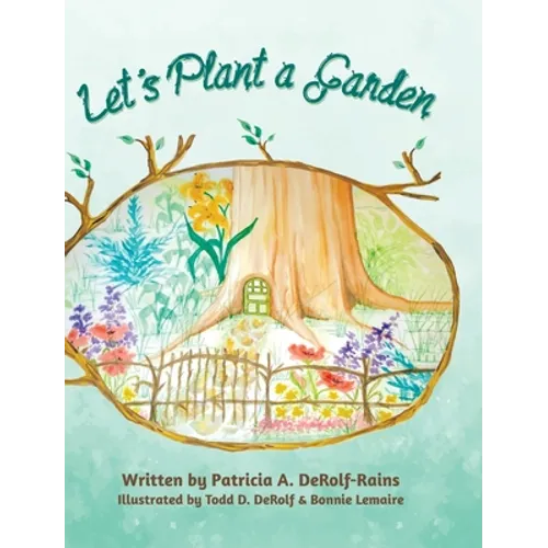 Let's Plant a Garden