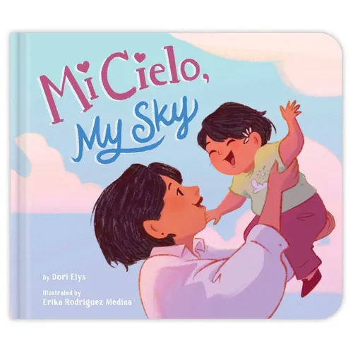 Mi Cielo, My Sky