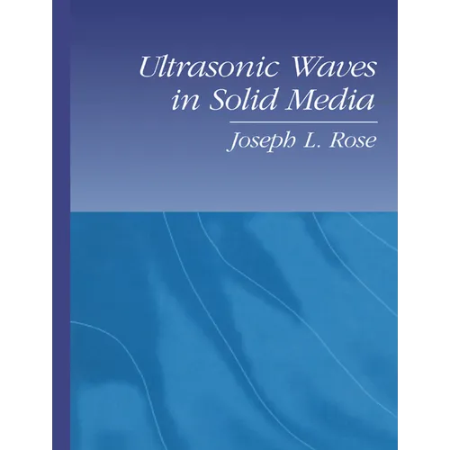 Ultrasonic Waves in Solid Media