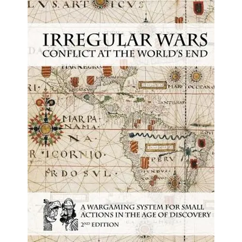 Irregular Wars: Conflict at the World's End