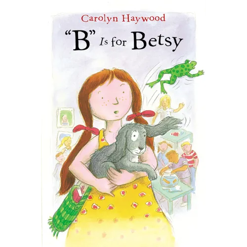 B Is for Betsy