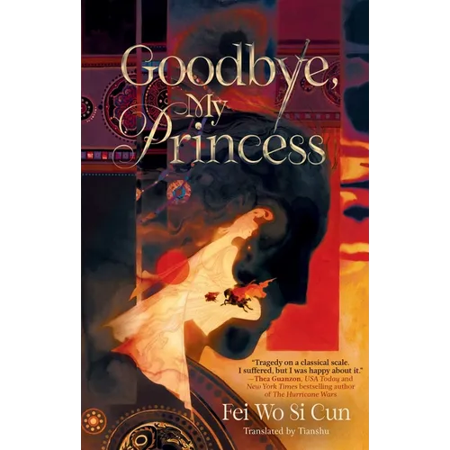 Goodbye, My Princess