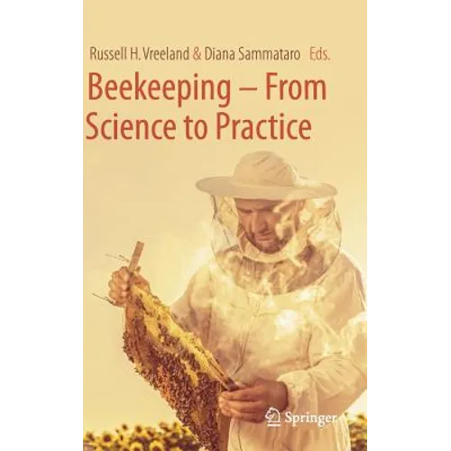 Beekeeping - From Science to Practice