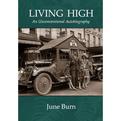 Living High: An Unconventional Biography