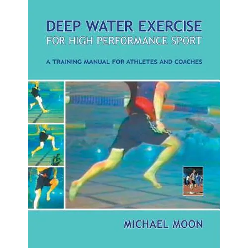Deep Water Exercise for High Performance Sport