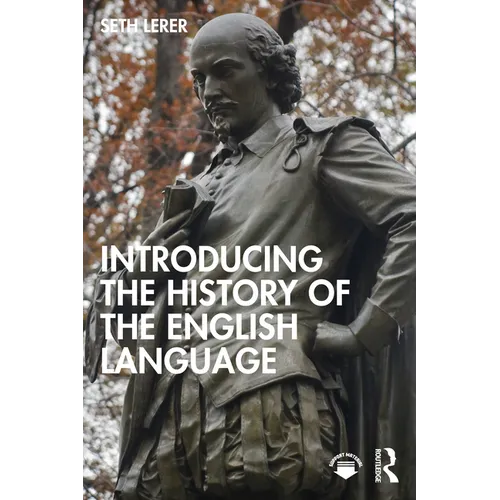 Introducing the History of the English Language