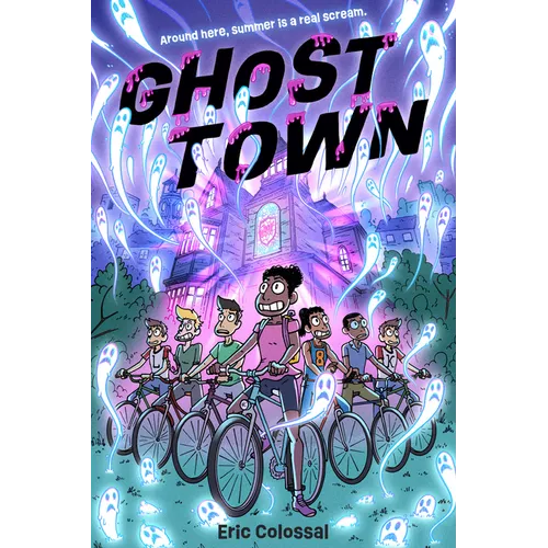 Ghost Town: A Graphic Novel