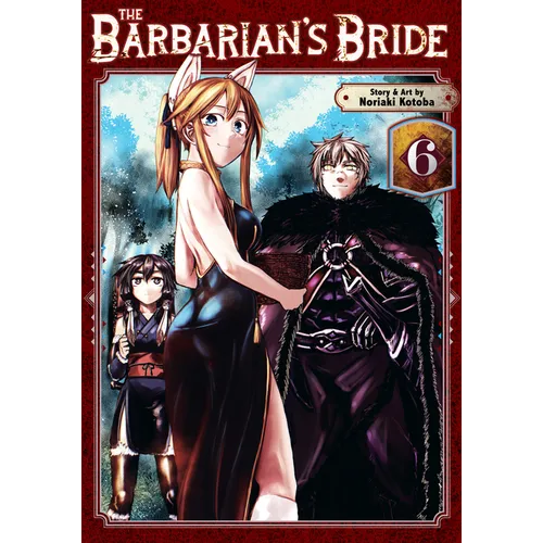 The Barbarian's Bride Vol. 6