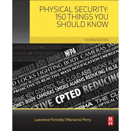 Physical Security: 150 Things You Should Know