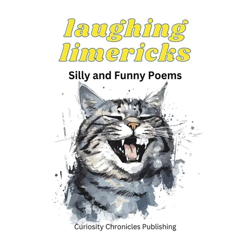 Laughing Limericks: Silly and Funny Poems