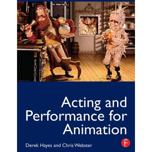 Acting and Performance for Animation