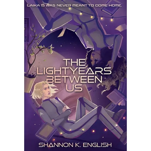 The Lightyears Between Us