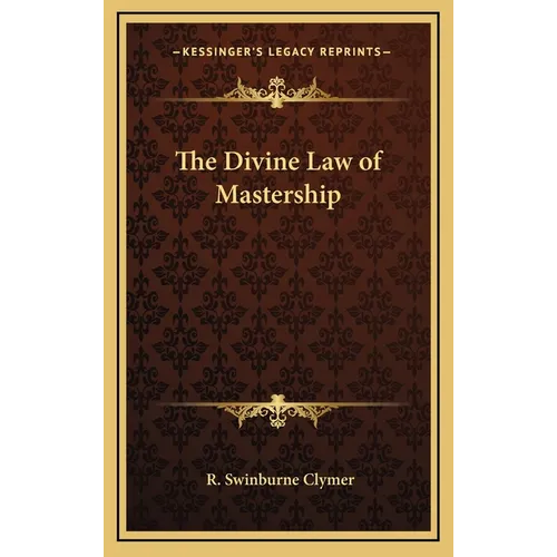 The Divine Law of Mastership
