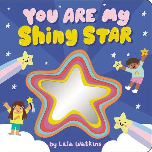 You Are My Shiny Star