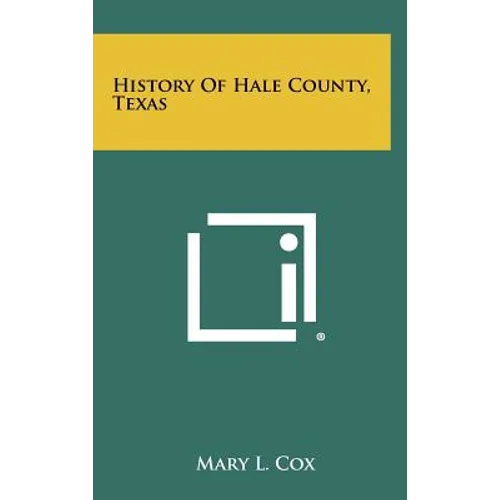 History of Hale County, Texas