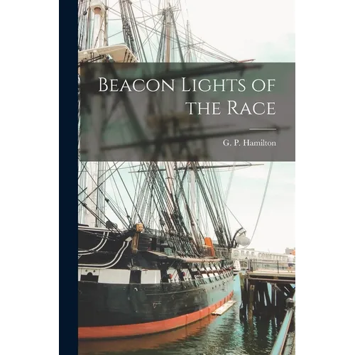 Beacon Lights of the Race