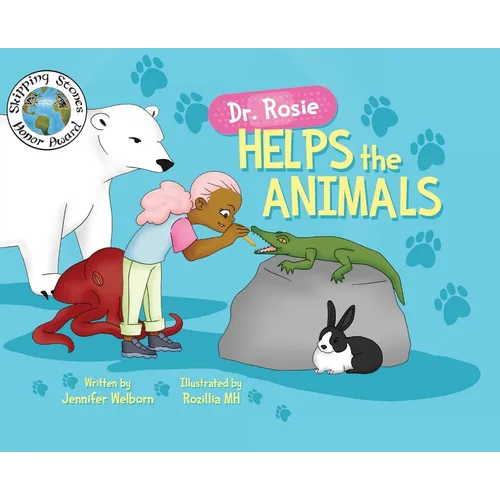 Dr. Rosie Helps the Animals